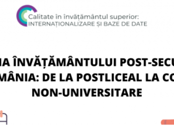 Situația învățământului post-secundar în România: de la postliceal la colegii non-universitare